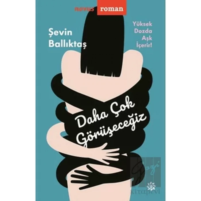 Daha Çok Görüşeceğiz