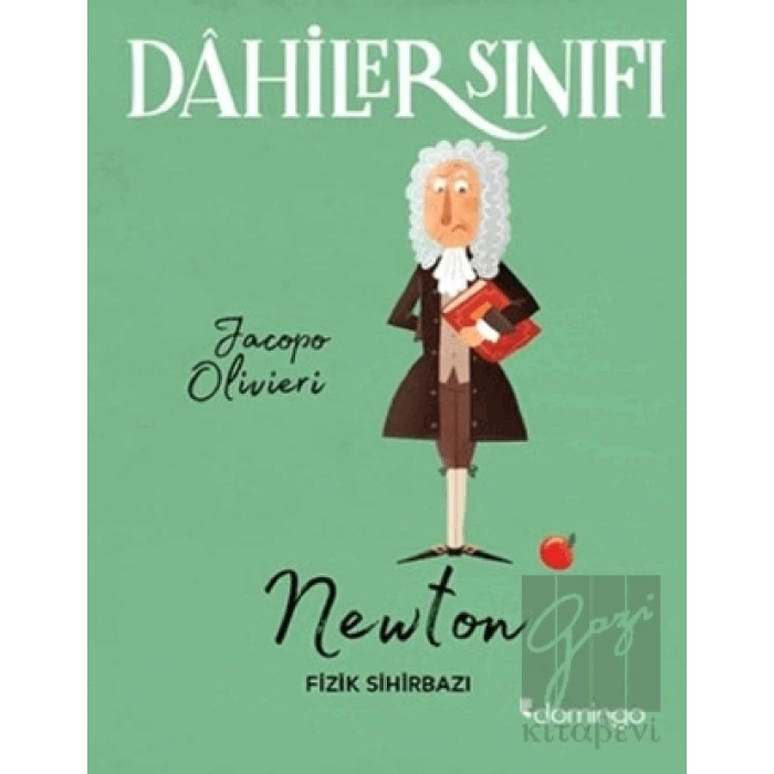 Dahiler Sınıfı: Newton - Fizik Sihirbazı