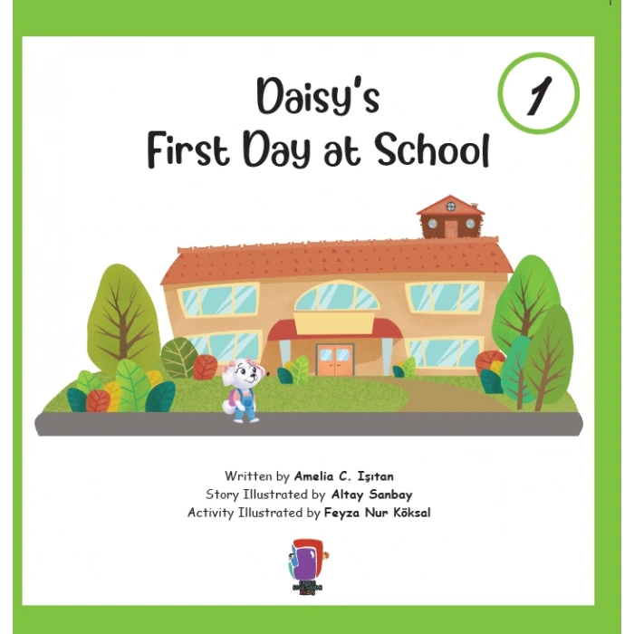 Daisy’s First Day At School 1
