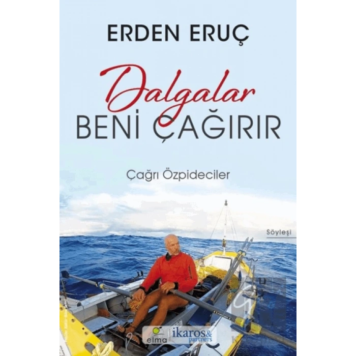 Dalgalar Beni Çağırır-Erden Eruç