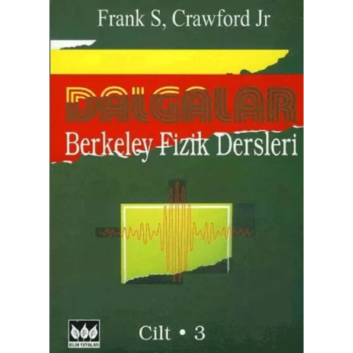 Dalgalar, Berkeley Fizik Dersleri – 3