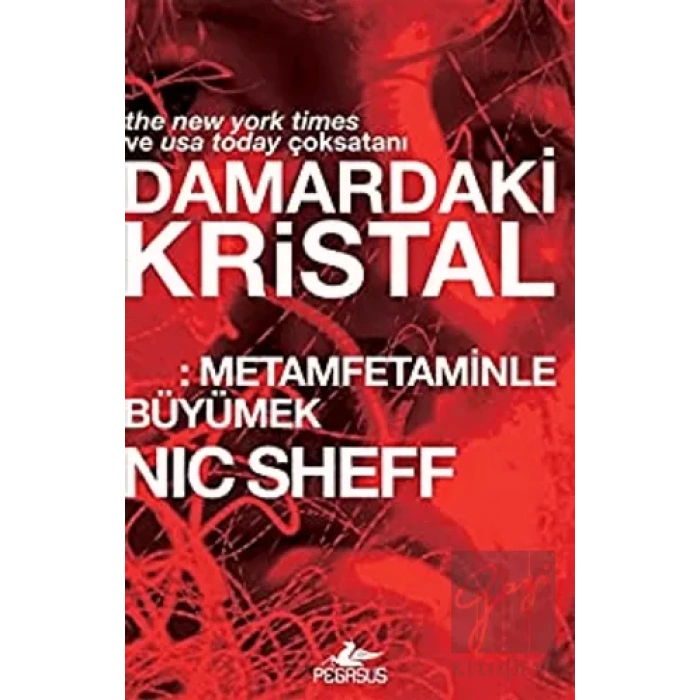 Damardaki Kristal: Metamfetaminle Büyümek
