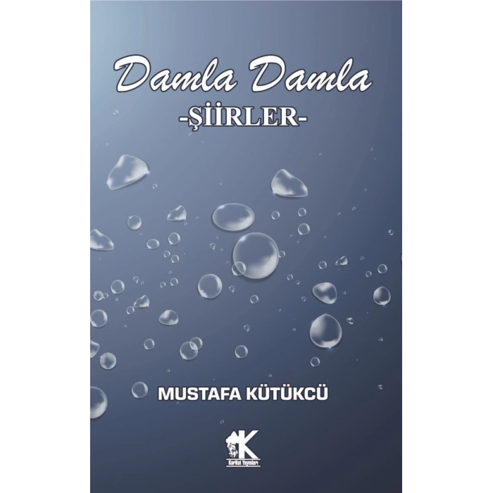 Damla Damla Şiirler