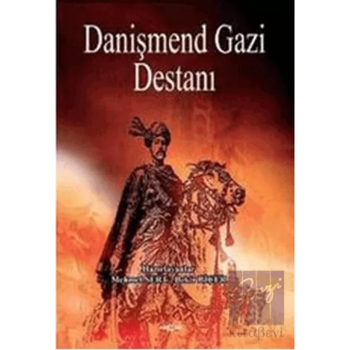 Danişmend Gazi Destanı