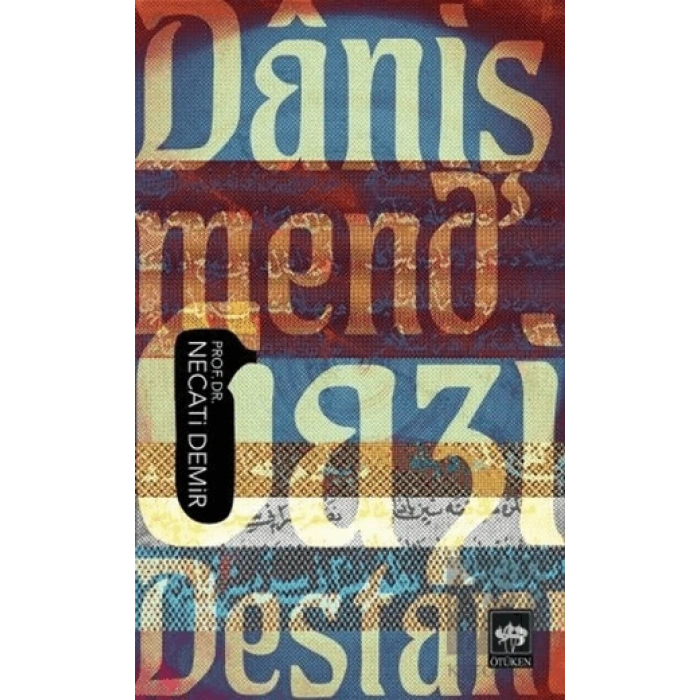 Danişmend Gazi Destanı