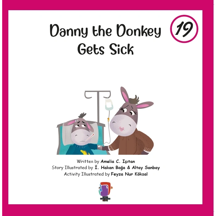 Danny the Donkey Gets Sick 19
