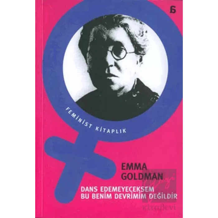 Dans Edemeyeceksem Bu Benim Devrimim Değildir