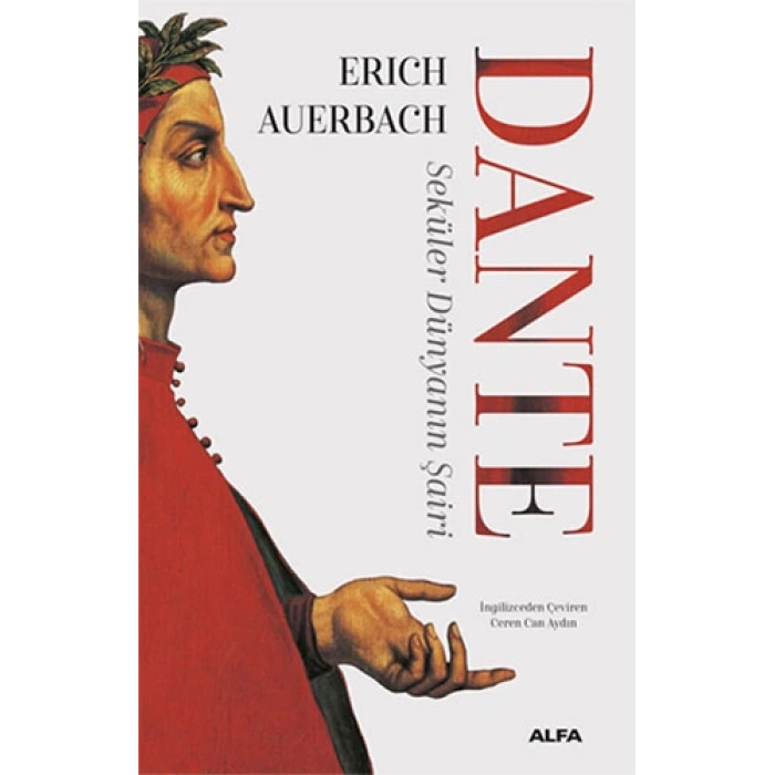 Dante - Seküler Dünyanın Şairi