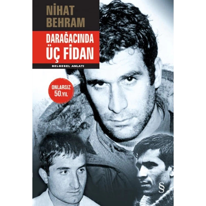 Darağacında Üç Fidan (Ciltli)