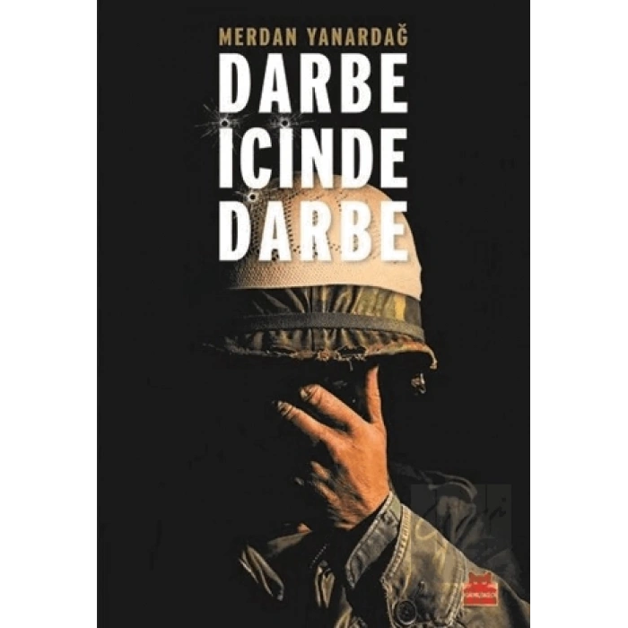 Darbe İçinde Darbe