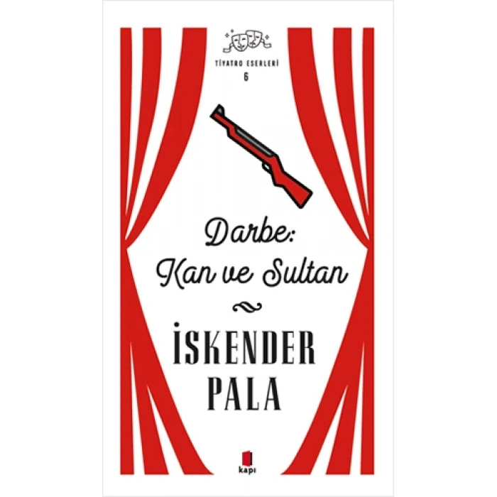 Darbe: Kan ve Sultan (Ciltli)