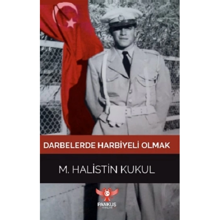 Darbelerde Harbiyeli Olmak