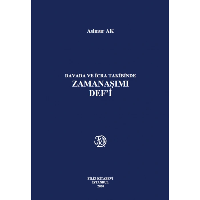 Davada ve İcra Takibinde Zamanaşımı Defi