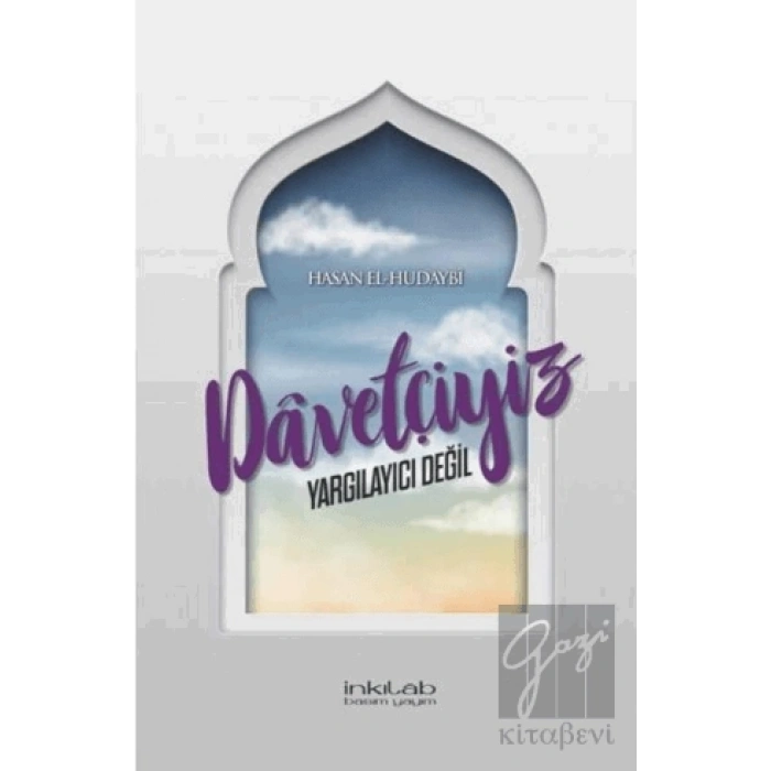 Davetçiyiz Yargılayıcı Değil