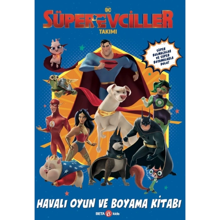 DC Süper Evciller Takımı –  Havalı Oyun Ve Boyama Kitabı
