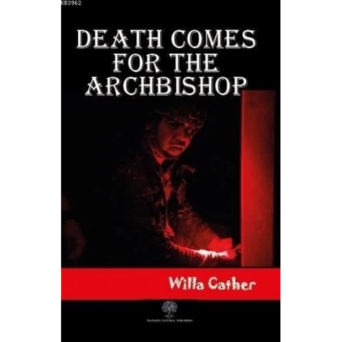 Death Comes for the Archbishop