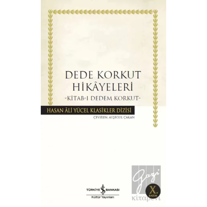 Dede Korkut Hikayeleri - Kitab-ı Dedem Korkut