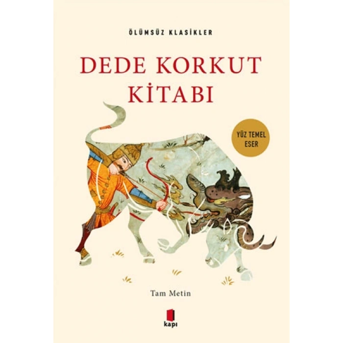 Dede Korkut Kitabı - Tam Metin