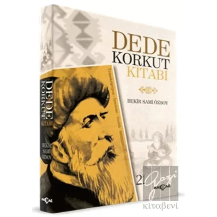 Dede Korkut Kitabı (Transkripsiyon - İnceleme - Sözlük)