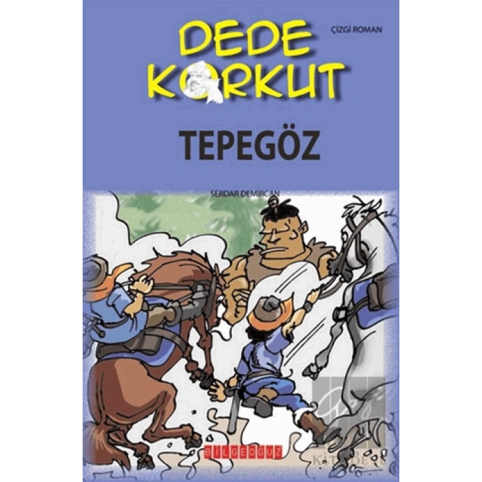 Dede Korkut - Tepegöz