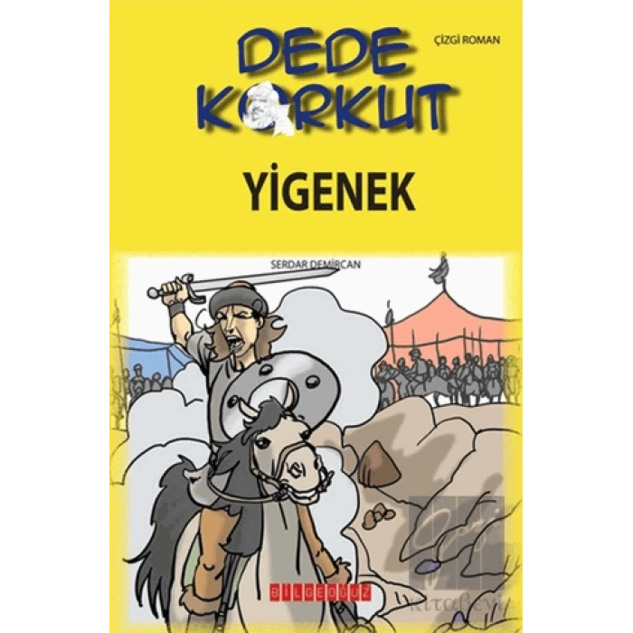 Dede Korkut - Yigenek