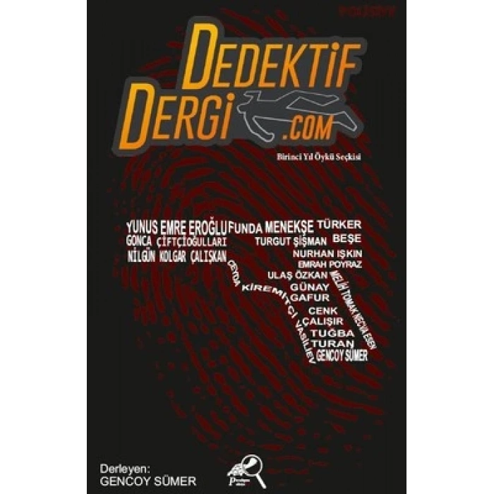 Dedektif Dergi.com - Birinci Yıl Öykü Seçkisi