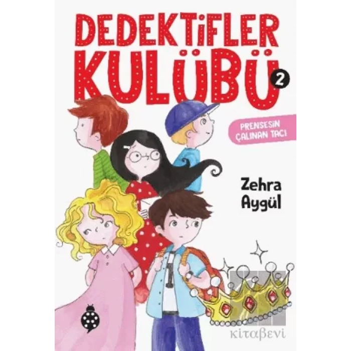 Dedektifler Kulübü-2 - Prensesin Çalınan Tacı