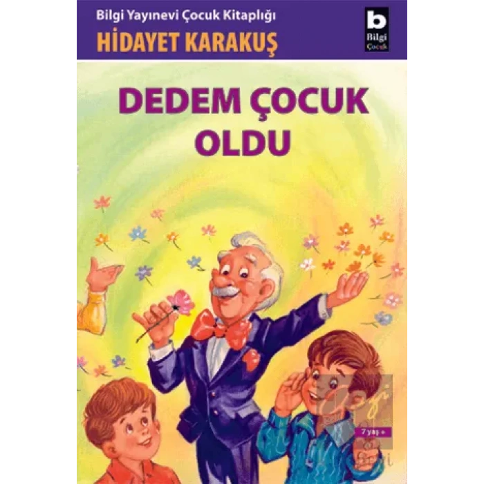 Dedem Çocuk Oldu