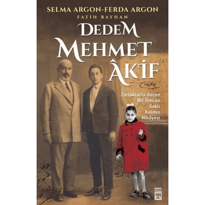 Dedem Mehmet Akif