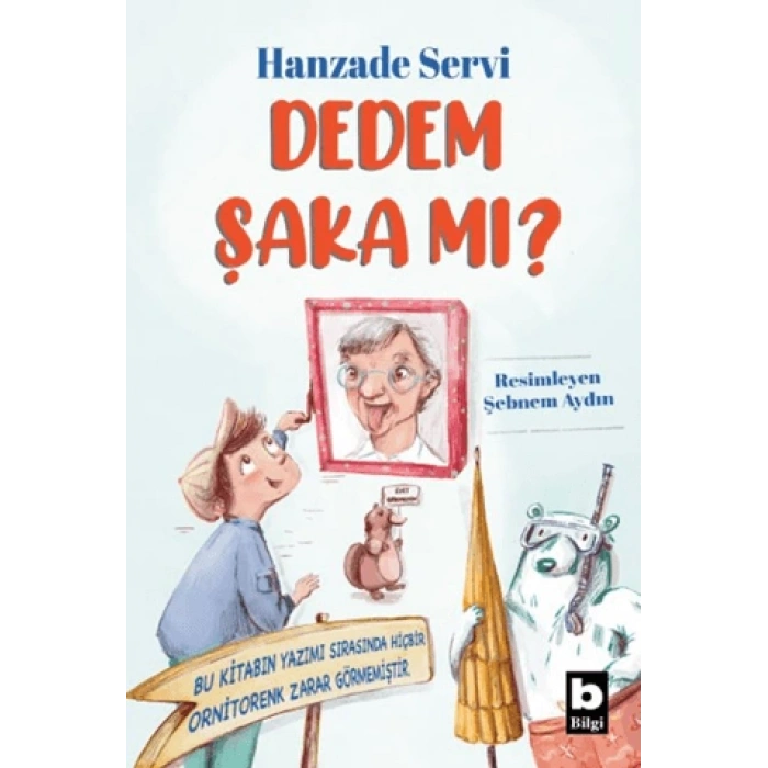 Dedem Şaka Mı?