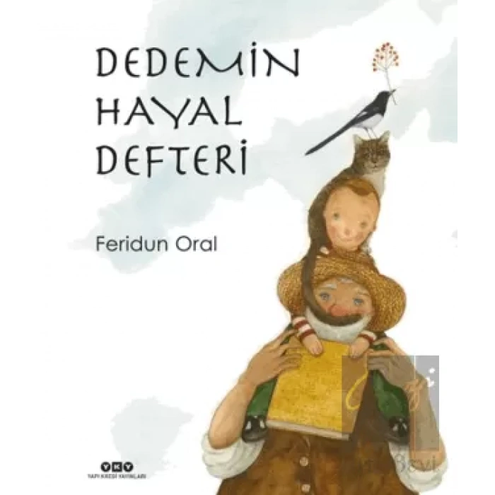 Dedemin Hayal Defteri