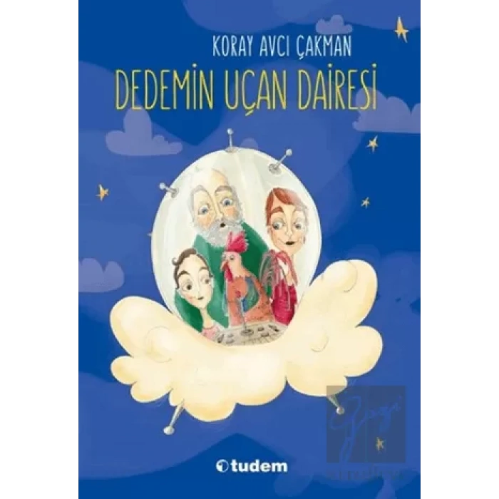 Dedemin Uçan Dairesi