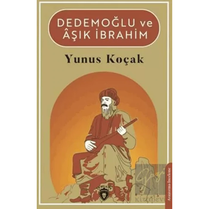 Dedemoğlu ve Aşık İbrahim