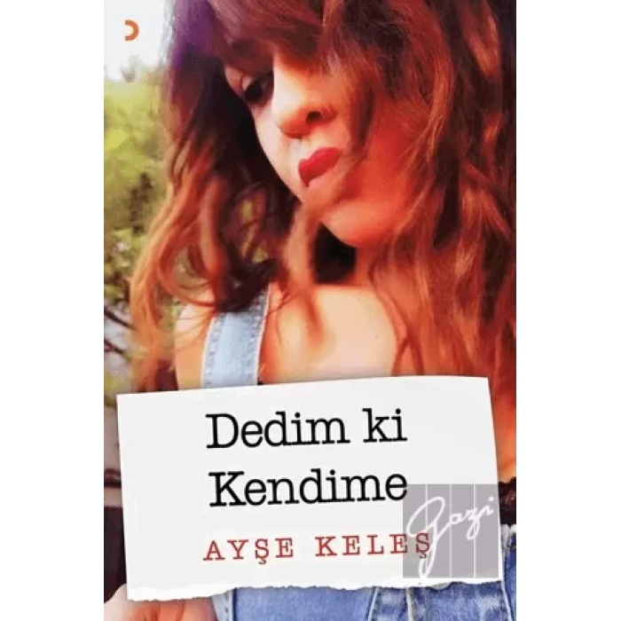 Dedim ki Kendime
