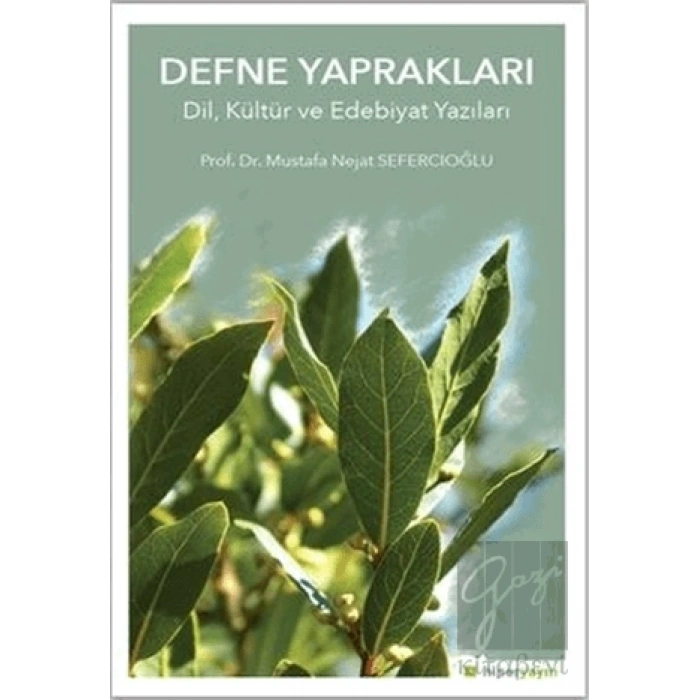 Defne Yapraklar Dil, Kültür ve Edebiyat Yazıları