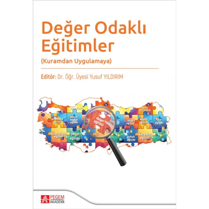 Değer Odaklı Eğitimler(Kuramdan Uygulamaya)