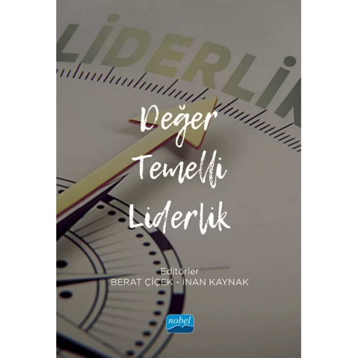 Değer Temelli Liderlik