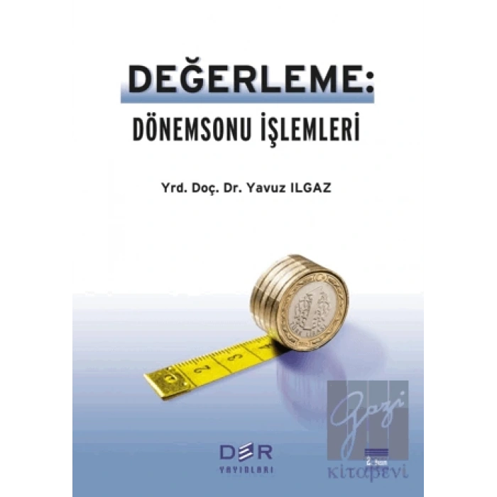 Değerleme: Dönemsonu İşlemleri