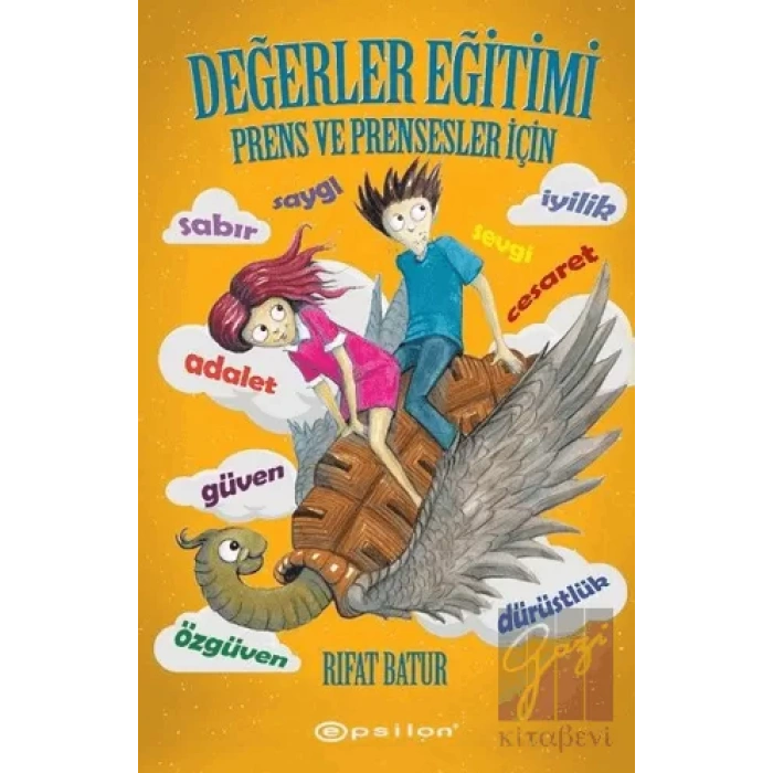 Değerler Eğitimi - Prens ve Prensesler İçin