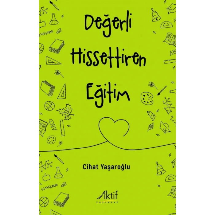 Değerli Hissettiren Eğitim