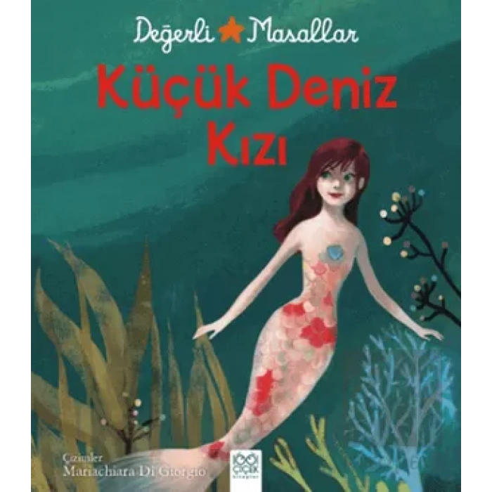 Değerli Masallar - Küçük Deniz Kızı