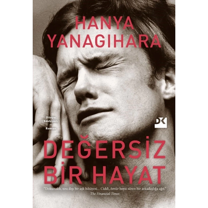 Değersiz Bir Hayat (Ciltli)