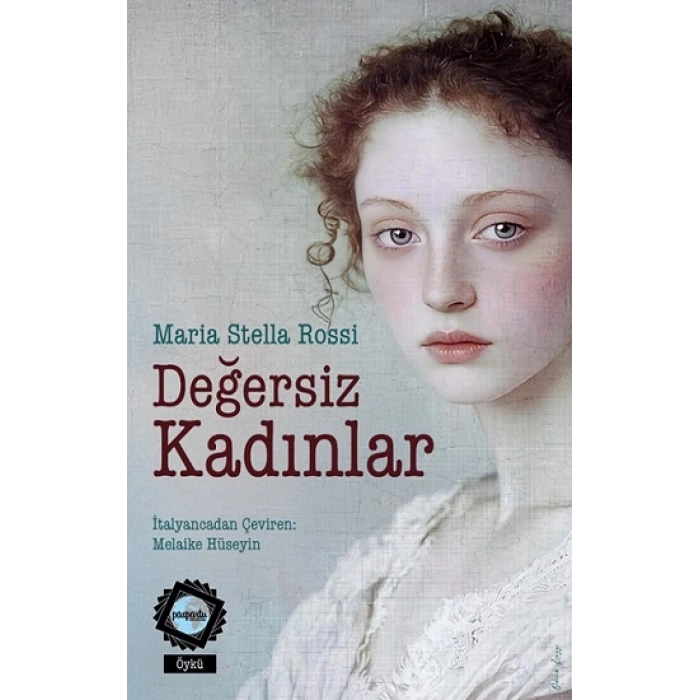 Değersiz Kadınlar