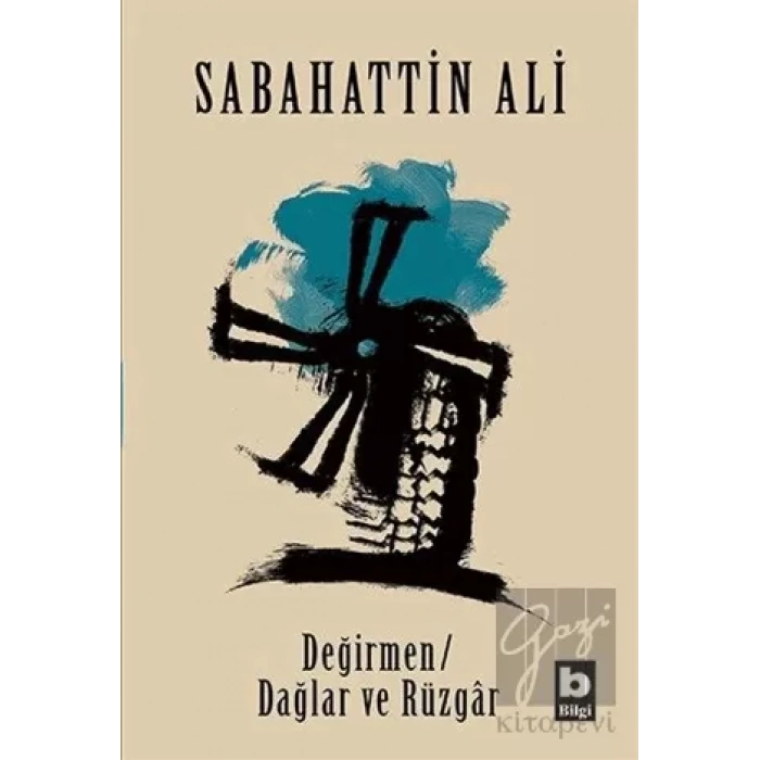 Değirmen Dağlar ve Rüzgar