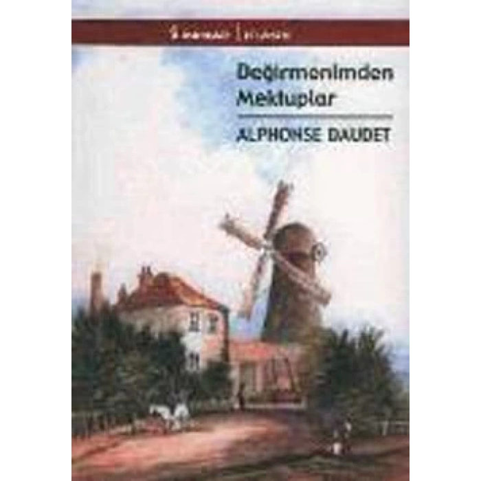 Değirmenimden Mektuplar