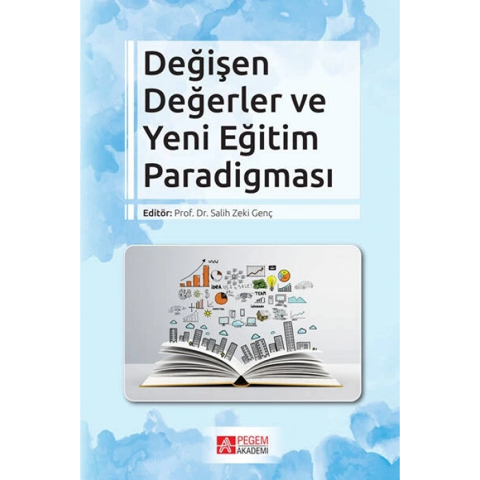 Değişen Değerler ve Yeni Eğitim Paradigması