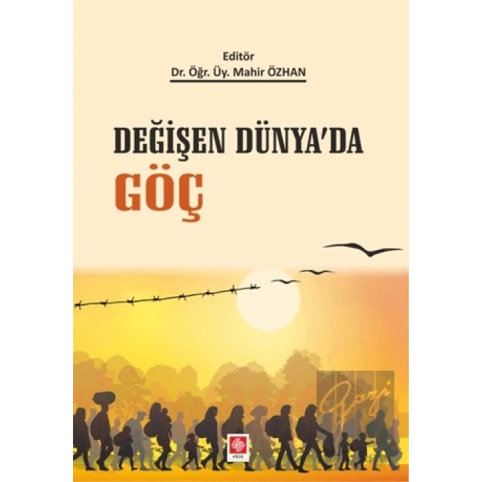 Değişen Dünyada Göç