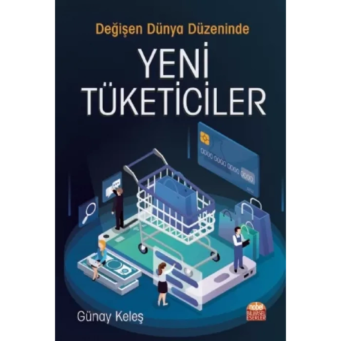 Değişen Dünya Düzeninde Yeni Tüketiciler
