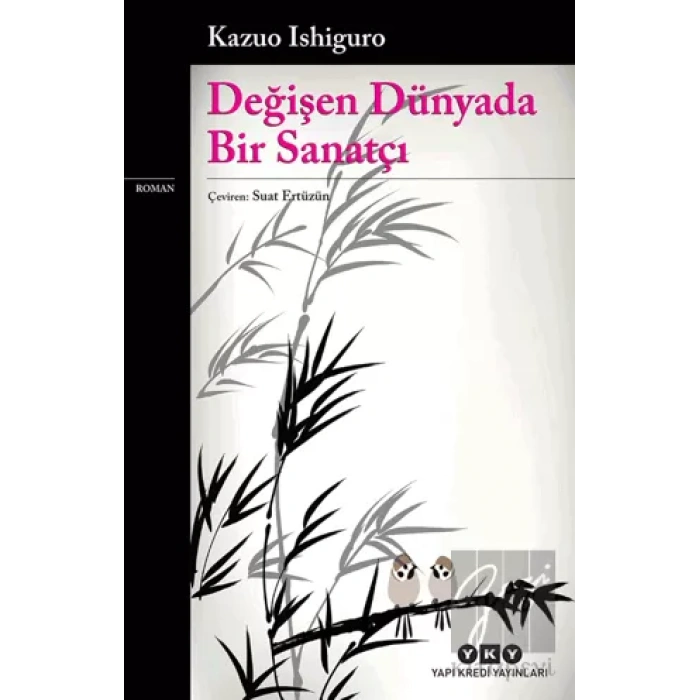 Değişen Dünyada Bir Sanatçı