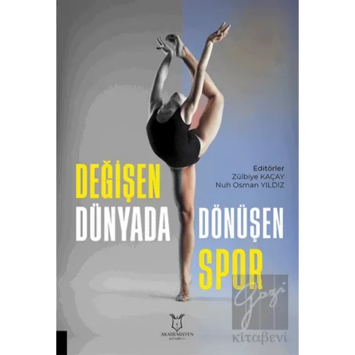 Değişen Dünyada Dönüşen Spor